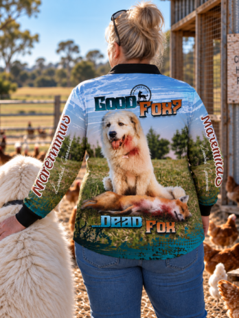 Good Fox Dead Fox! Maremmas Livestock Guardians Fishing Shirt