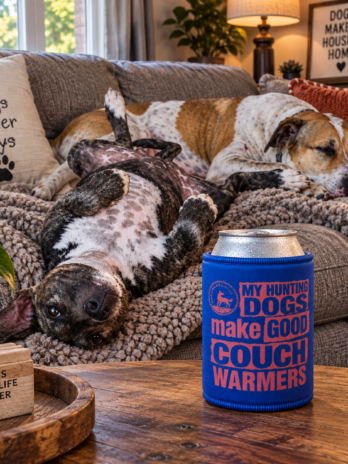 Stubby Coolers – My Hunting Dogs make Good Couch Warmers